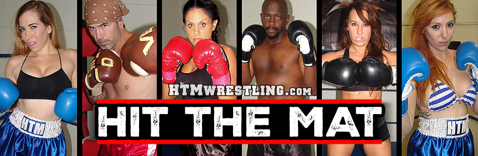 Hit the Mat Mixed Boxing , Mixed Wrestling and more - HTMWrestling.com